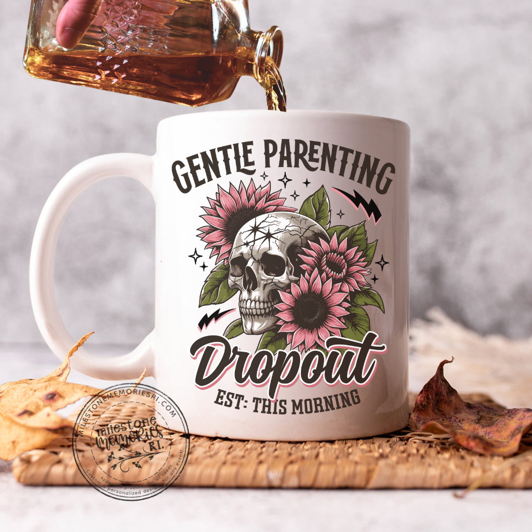 GENTLE PARENTING DROP OUT MUG