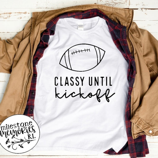 CLASSY UNTIL KICKOFF