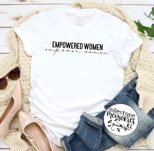 EMPOWERED WOMEN EMPOWER WOMEN