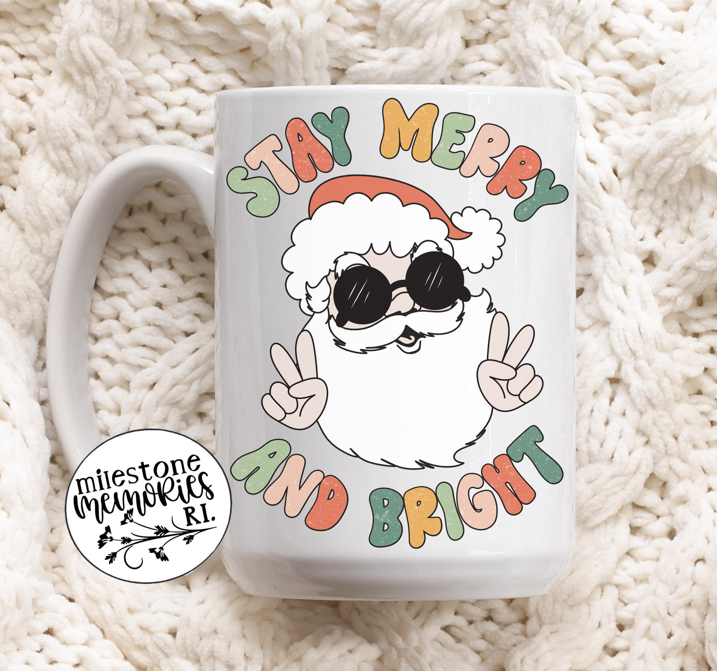 STAY MERRY AND BRIGHT MUG