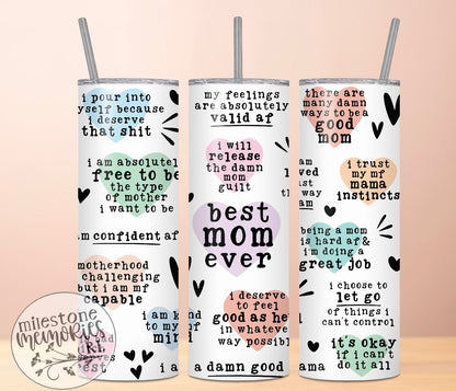 BEST MOM EVER (VULGAR) TUMBLER