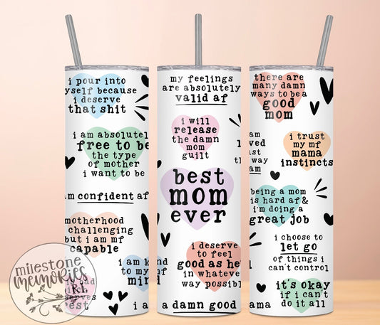 BEST MOM EVER (VULGAR) TUMBLER