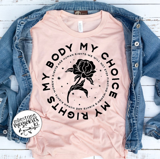 MY BODY MY CHOICE MY RIGHTS