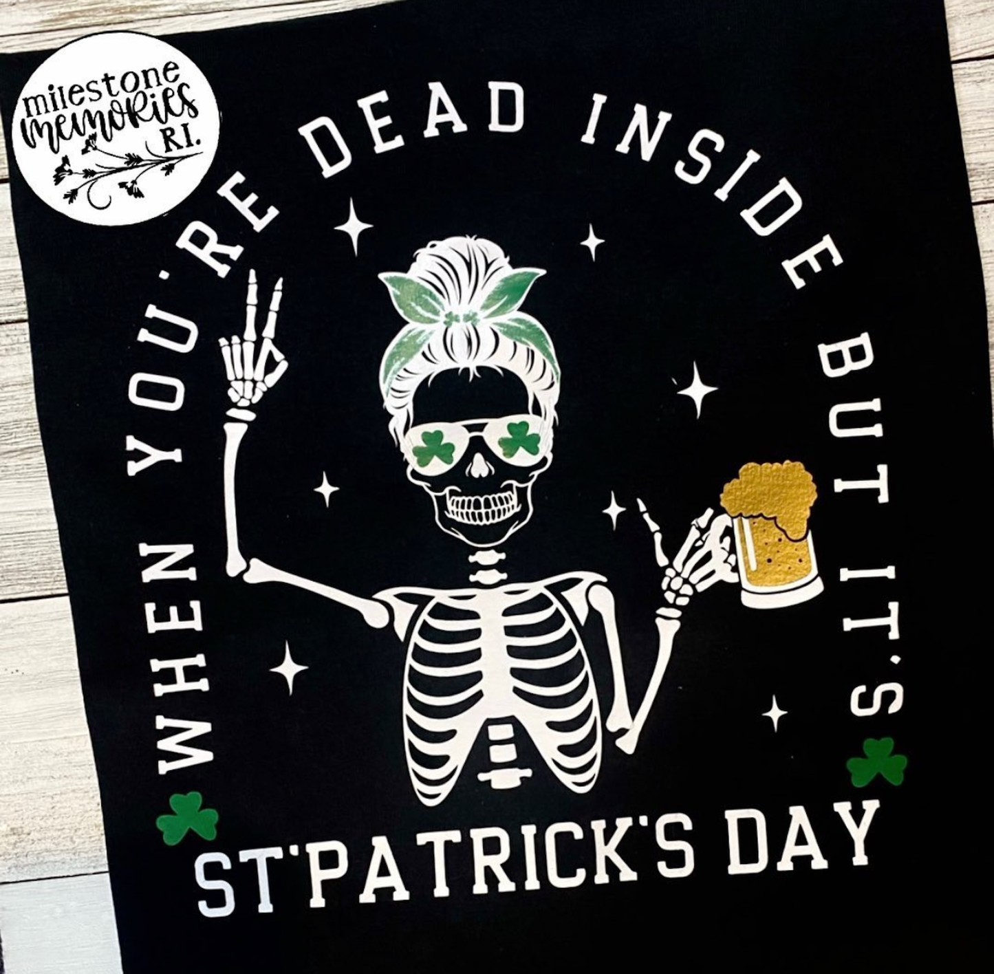 DEAD INSIDE BUT ITS ST. PATRICKS DAY