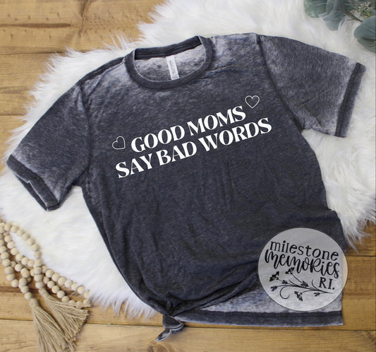 GOOD MOMS + BAD WORDS